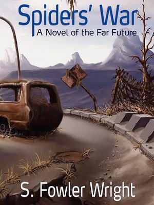 cover image of Spiders' War: A Novel of the Far Future